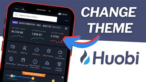 How to Change Huobi Theme .